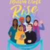 Muslim Girls Rise: Inspirational Champions of Our Time