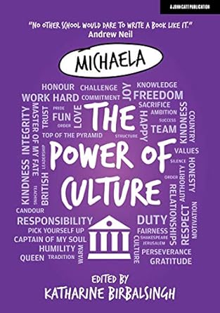 Michaela: The Power of Culture: The Michaela Way