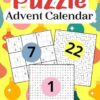 Puzzle Advent Calendar 2023 : Sudoku, Word Search, Maze for Adults: Countdown to Christmas Activity Book for Men, Women and Seniors
