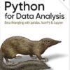 Python for Data Analysis: Data Wrangling with Pandas, Numpy, and Jupyter