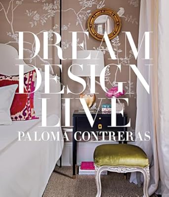 Dream. Design. Live.: Designing Personal Style
