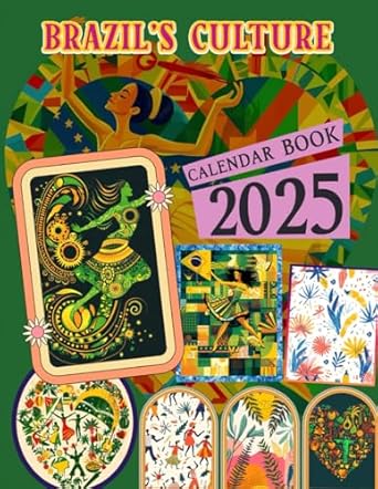 Brazil's Culture Calendar 2025: 12 Months 2025 Jan to Dec with Holidays, Including 12 Photo Vintage Country For Adults| Perfect for Vintage Country ... and Organizing Your Year with a Large Size