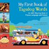 My First Book of Tagalog Words: An ABC Rhyming Book of Filipino Language and Culture