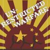 Unrestricted Warfare: China's Master Plan to Destroy America