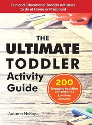 The Ultimate Toddler Activity Guide: Fun & Educational Toddler Activities to do at Home or Preschool (3)