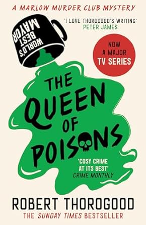 The Marlow Murder Club Mysteries (3) - The Queen Of Poisons: Book 3