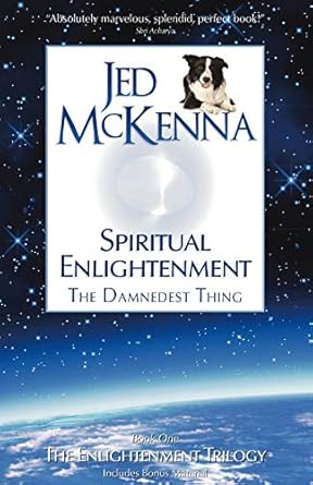 Spiritual Enlightenment: The Damnedest Thing (1)