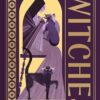 The Story of Witches: Folklore, History and Superstition