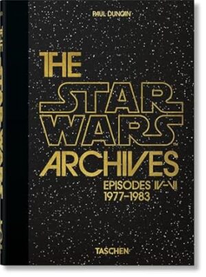 The Star Wars Archives. 1977-1983: 40th Anniversary Edition