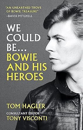 We Could Be: Bowie and his Heroes