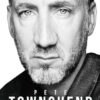 Pete Townshend: Who I Am