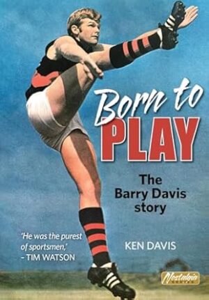Born To Play: The Barry Davis Story