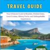 Mallorca Travel Guide 2025: Your Ultimate Guide to Beaches, Hidden Gems, Local Cuisine, Hiking Trails, and Unforgettable Experiences