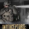 Interceptors: The Untold Fight Against the Mexican Cartels