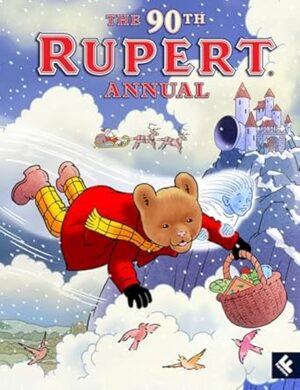 The Rupert Annual 2026: The ideal illustrated Christmas 2025 gift for Rupert fans of all ages, featuring a brand-new story written by Stuart Trotter
