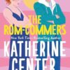 The Rom-Commers: The instant New York Times bestseller!