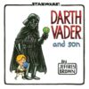 Darth Vader and Son
