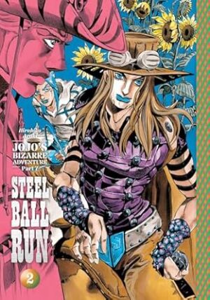 JoJo's Bizarre Adventure: Part 7--Steel Ball Run, Vol. 2 (Volume 2)