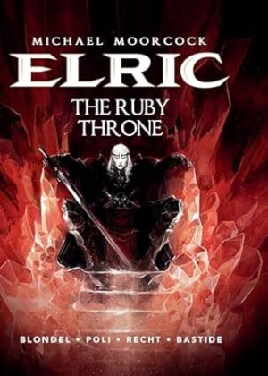 Michael Moorcock's Elric Vol. 1: The Ruby Throne