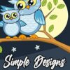 Simple Designs Easy Coloring For Seniors: Large Print Coloring Book For Beginners and Elderly, Calming Illustrations For Adult Relaxation