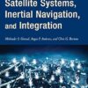 Global Navigation Satellite Systems, Inertial Navigation, and Integration