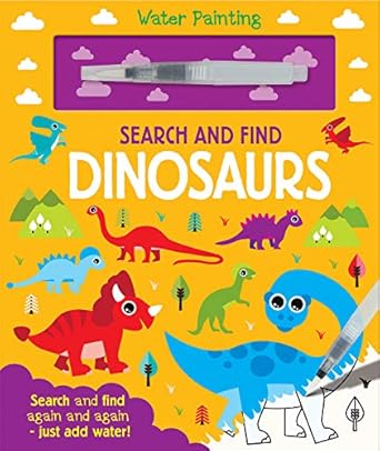 Dinosaurs Paint with Water Search & Find
