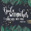Christian Planner: God Is Within Her She Will Not Fall Psalm 46:5. Weekly and Monthly Planner, Calendar Agenda with Grid Overview, To Do List & Bible Verse in Weekly Spreads