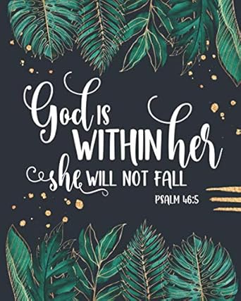 Christian Planner: God Is Within Her She Will Not Fall Psalm 46:5. Weekly and Monthly Planner, Calendar Agenda with Grid Overview, To Do List & Bible Verse in Weekly Spreads