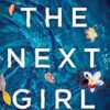 The Next Girl: A gripping thriller with a heart-stopping twist