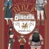 Delicious in Dungeon World Guide: The Adventurer's Bible