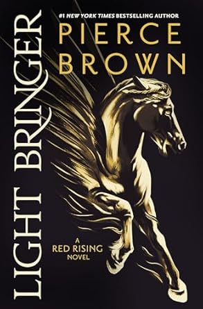 Light Bringer: the absolutely addictive and action-packed space opera