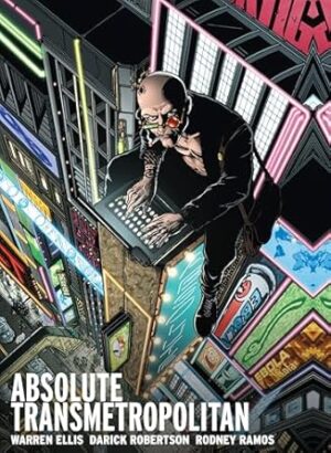 Absolute Transmetropolitan Vol. 1 (2024 Edition)