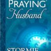 The Power of a Praying Husband