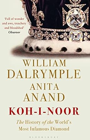 Koh-i-Noor: The History of the World's Most Infamous Diamond
