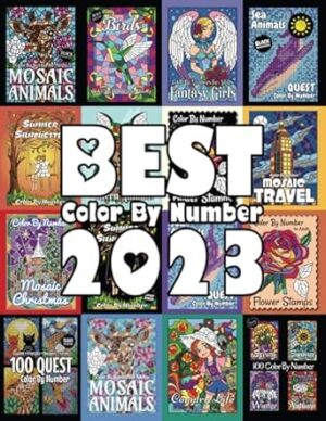 BEST Color By Number 2023: 50+ Color By Number Coloring Designs from 2023 for Adults Relaxation