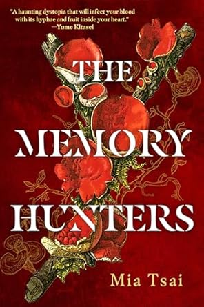 The Memory Hunters