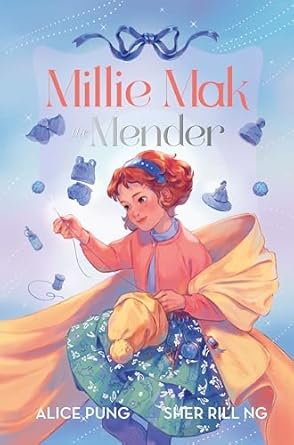Millie Mak the Mender (Millie Mak, #2)