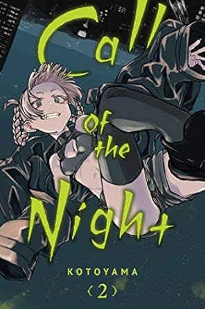 Call of the Night, Vol. 2 (Volume 2)