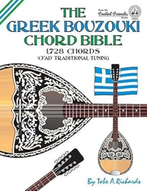 The Greek Bouzouki Chord Bible: CFAD Standard Tuning 1,728 Chords