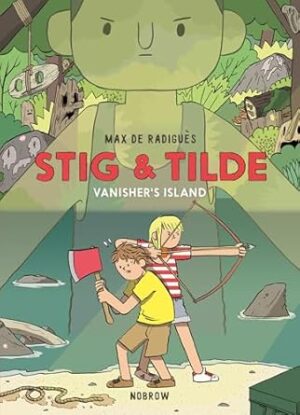 Stig and Tilde 1: Vanisher's Island: Stig & Tilde 1