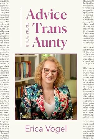 Advice From Your Trans Aunty