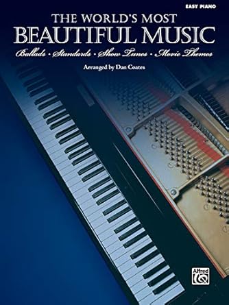 World's Most Beautiful Music: Ballads * Standards * Show Tunes * Movie Themes