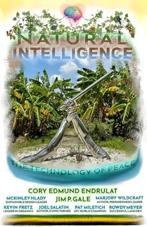 Natural Intelligence: The Technology of Peace