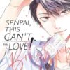 Senpai, This Can t Be Love! Brush Up: Volume 2