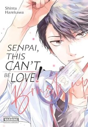 Senpai, This Can t Be Love! Brush Up: Volume 2