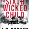 The Sixth Wicked Child