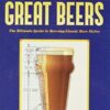 Designing Great Beers: The Ultimate Guide to Brewing Classic Beer Styles