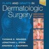 Flaps and Grafts in Dermatologic Surgery: Text with DVD