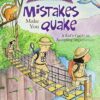 What to Do When Mistakes Make You Quake: A Kid's Guide to Accepting Imperfection