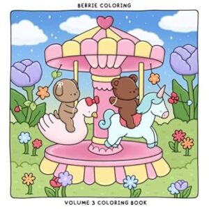 Berrie Coloring Volume 3: Cute and Cozy Coloring Book for Adults & Kids Featuring Easy to Color Animal Illustrations and Adorable Scenes